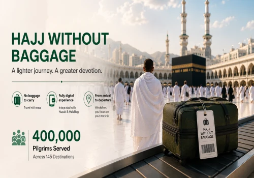 Saudia Expands “Hajj without Baggage” Service to 400,000 Pilgrims